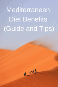 Mediterranean Diet Benefits (Guide and Tips)